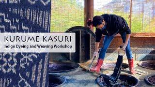 Japanese Indigo Dyeing and Weaving Traditional Craft | Kurume Kasuri Ikat Textile | 久留米絣, 福岡九州