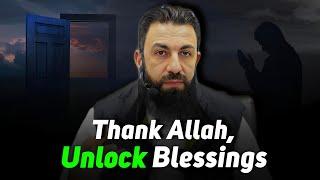 How to Truly Thank Allah: 3 Transformative Tips by Belal Assaad