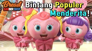 BreadBarbershop | Bintang Populer Menderita! | INDONESIA Dubbing