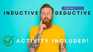 Introduction to Inductive and Deductive Reasoning (Includes Activity)