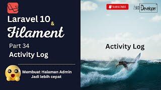 Laravel 10 & Filament - Activity Log