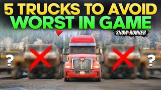 5 Trucks You Need to Avoid in SnowRunner Worst in Game