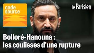 [PODCAST] Bolloré-Hanouna : les coulisses d'une rupture