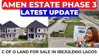 AMEN ESTATE PHASE 3 LATEST UPDATE - Land for sale in Amen estate phase 3 Ibejulekki Lagos