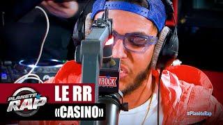 [EXCLU] Le RR - Casino #PlanèteRap