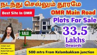 Dubai Themed Gated communityPlot for Sale in Kelambakkam OMR100mtr walkable distance to OMR Road