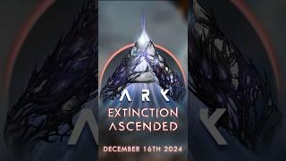 ARK: Extinction News Releases December 16th