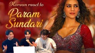 Korean react to Param Sundari ️‍ / CHANNEL RAID