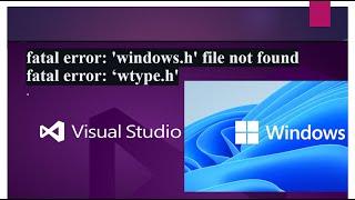 how to solve fatal error: 'windows.h' file not found and fatal error: ‘wtype.h'