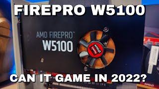 FirePro Gaming: W5100 / R7 260 4GB