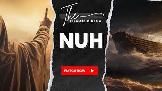 04. The Prophets Series - Nuh (Noah)