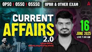 Current Affairs Today Odia | 16 June Current Affairs 2025 | Current Affairs by Bibhuti Sir