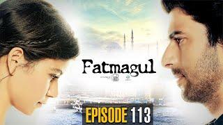 Fatmagul | Episode 113 | Turkish Drama | Urdu Dubbing | Dramas Central | RH1N