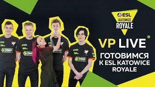 Fortniters' bootcamp | Getting ready for ESL Katowice Royale