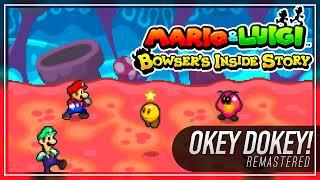 Okey Dokey! (Normal Battle): Remaster ► Mario & Luigi: Bowser's Inside Story