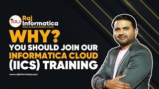 Inforamtica Cloud ( IICS ) Online Training - Realtime - Job based - End to End  by Raj Informatica