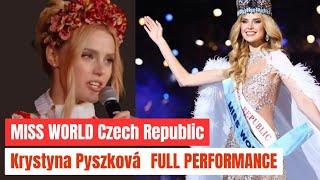 KRYSTYNA PYSZKOVA FULL PERFORMANCE - Miss World Czech Republic