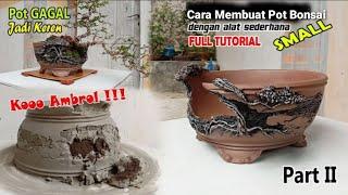 How to Make a Relief Bonsai Pot‼️Pot Fails to Be Cool