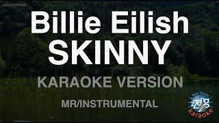 Billie Eilish-SKINNY (MR/Instrumental) (Karaoke Version)