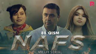 Nafs 88-qism (milliy serial) | Нафс 88-кисм (миллий сериал)