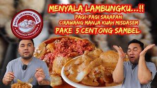 CIRAWANG MANJA ANCAMAN BANGET BAKSO URAT, TULANG RANGU, KIKIL DISIRAM KUAH MISDASEM YANG LEKOH