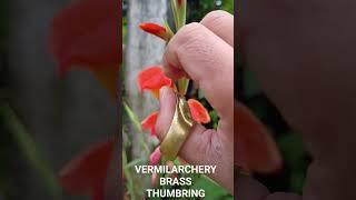 VERMIL ARCHERY BRASS THUMBRING #archery #asianarchery #thumbring #vermilarchery #metalthumbring