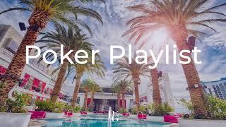 The best poker playlist #1 - by Poker & Gamble