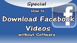 How To Download Facebook Videos Without Any Software - The Best And Easiest Way