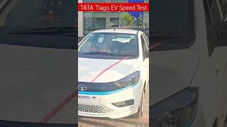 TATA Tiago EV Speed Test #tata #tatacars #tatapower #tatamotors #car #review #tiago #ev