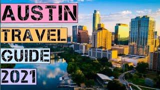 Austin Travel Guide 2021 - Best Places to Visit in Austin Texas United States in 2021