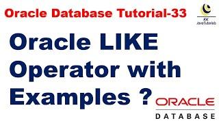 Oracle LIKE Operator with Examples || Oracle Database Tutorial || Database Interview question