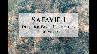 Safavieh Rugs - For Beautiful Homes Like Yours