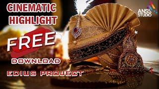 Edius Cinematic Mix Song Highlight Project Free Download Update #AnssStudio 9540642600/ 8587057800