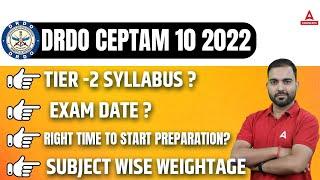 DRDO CEPTAM 10 2022 | Tier 2 Syllabus, Exam date & Preparation