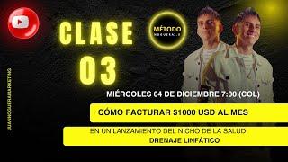 Clase #3 - Como facturar $1000 mensuales en un lanzamiento del nicho de la salud y bienestar