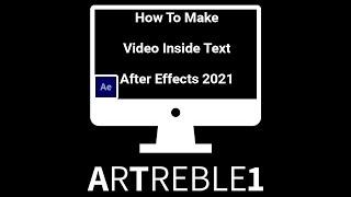 How To Make Video Inside Text In After Effects 2021