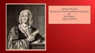 Antonio Vivaldi: Opus 1 RV 73, Trio Sonata #1, G minor