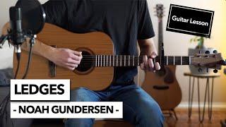 Ledges - Noah Gundersen // Guitar Lesson (Chords + Violin Melody)