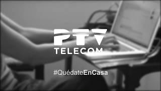 En PTV Telecom, estamos contigo.