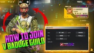 HOW TO JOIN V BADDGE GUILD || HOW TO JOIN BFA GIRLS ️|| HOW TO JOIN BLACK FLAG ARMY GUILD 