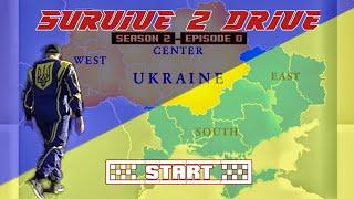 Survive 2 Drive. Season 2. Episode 0 - Start