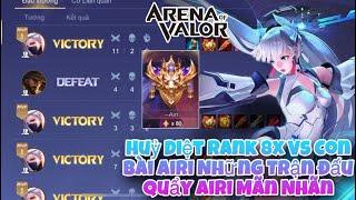 TOP.1 Airi Ba Báo Huỷ Diệt Rank 8x Vs Con Bài Airi Những Trận Đấu Quẩy Airi Mãn Nhãn