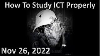 ICT Twitter Space  | Inner Circle Trader | How to Study ICT Properly | Nov 26th 2022