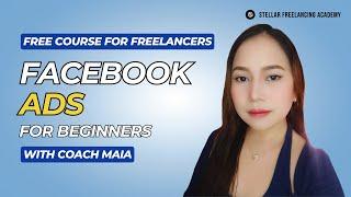 Basic Facebook Ads Course [Tagalog] | Free Online Course for Freelancers