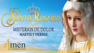 Santo Rosario en Audio - Misterios de Dolor - Martes y Viernes