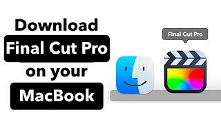 Download Final Cut Pro on MacBook