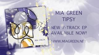 Mia Green Releases New 7-Song EP - Tipsy