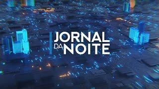 [AO VIVO] JORNAL DA NOITE - 07/10/2024