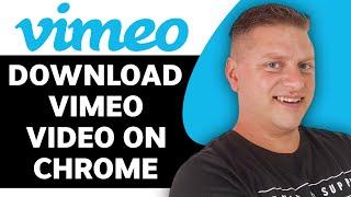 How to Download Vimeo Video on Chrome | Vimeo Tutorial 2024