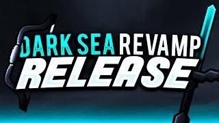 Dark Sea [128x] Revamp PvP Texture Pack Release